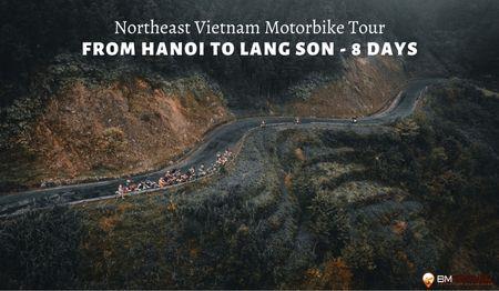 Northeast Vietnam Motorbike Tour from Hanoi to Lang Son – 8 Days