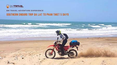 Southern Enduro Trip Da Lat to Phan Thiet 5 days