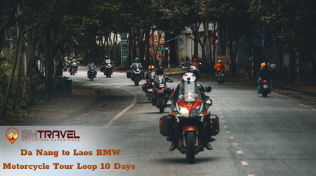 Da Nang to Laos BMW Motorcycle Tour Loop 10 Days