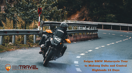 Saigon BMW Motorcycle Tour to Mekong Delta and Central Highlands 14 Days