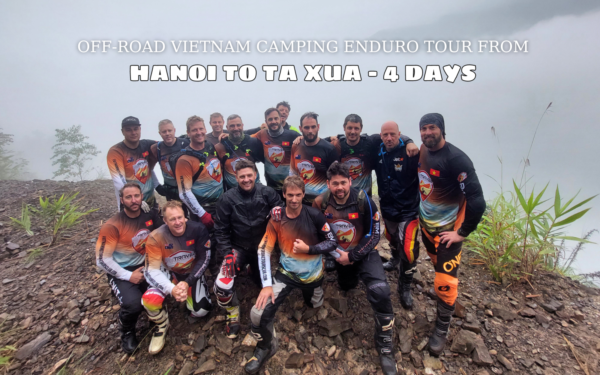 Off-road Vietnam Camping Enduro tour from Hanoi to Ta Xua – 4 days