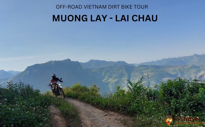 Off-road Vietnam Dirt Bike Tour from Muong Lay to Lai chau